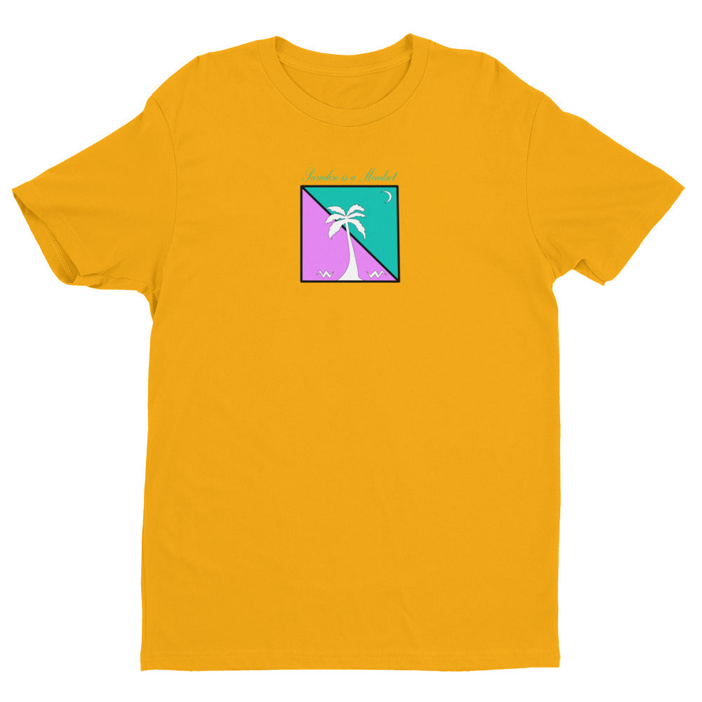 Paradise is a Mindset | T-shirt