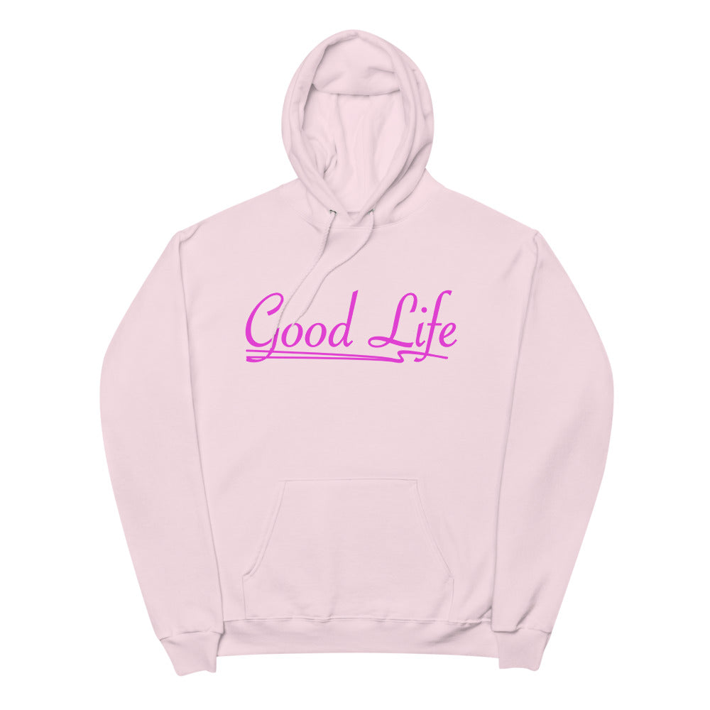 Good Life | Unisex fleece hoodie