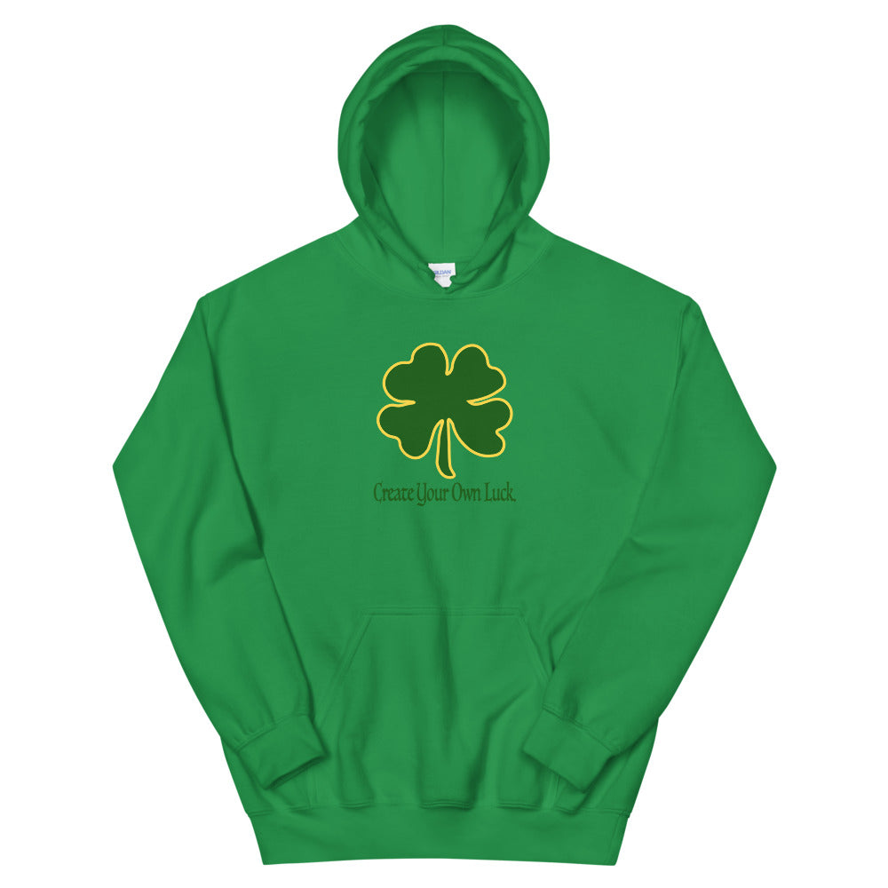 Create Your Own Luck | Unisex Hoodie