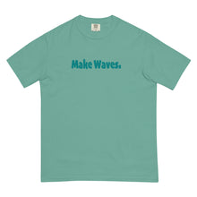 Load image into Gallery viewer, Make Waves (classic) | Unisex garment-dyed heavyweight t-shirt