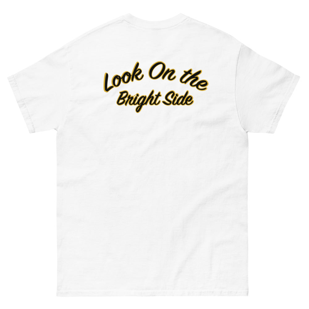 Look On the Bright Side |  T-Shirt