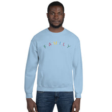 Load image into Gallery viewer, Family | Unisex Sweatshirt