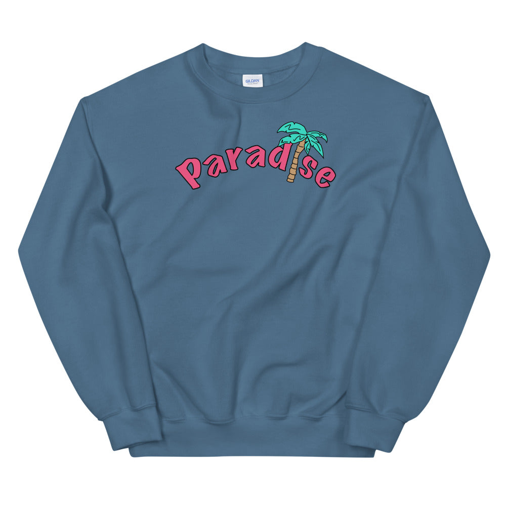 Paradise | Unisex Sweatshirt