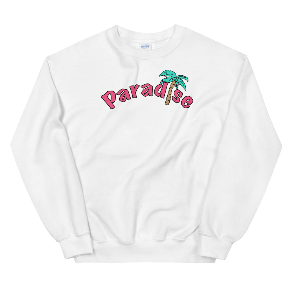 Paradise | Unisex Sweatshirt