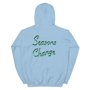 Seasons Change | Unisex Hoodie