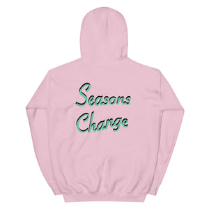 Seasons Change | Unisex Hoodie