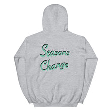 Load image into Gallery viewer, Seasons Change | Unisex Hoodie