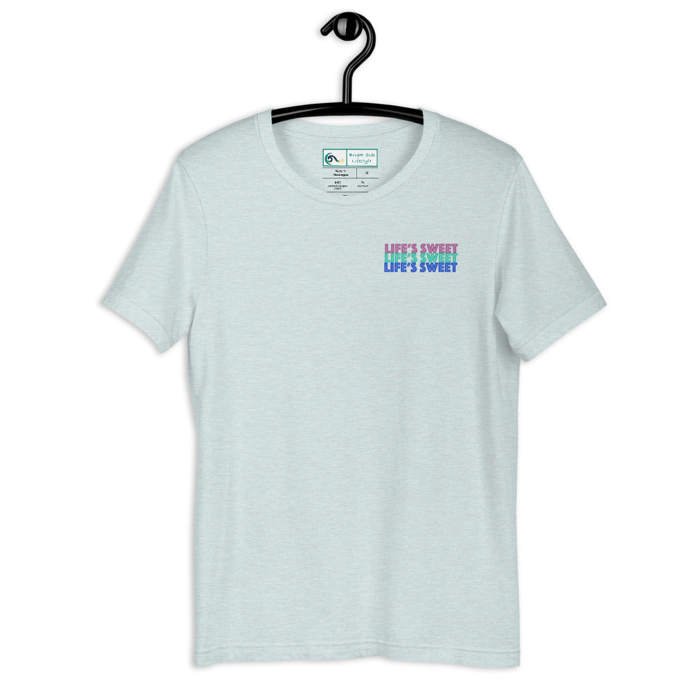 Life's Sweet | Short-sleeve unisex t-shirt