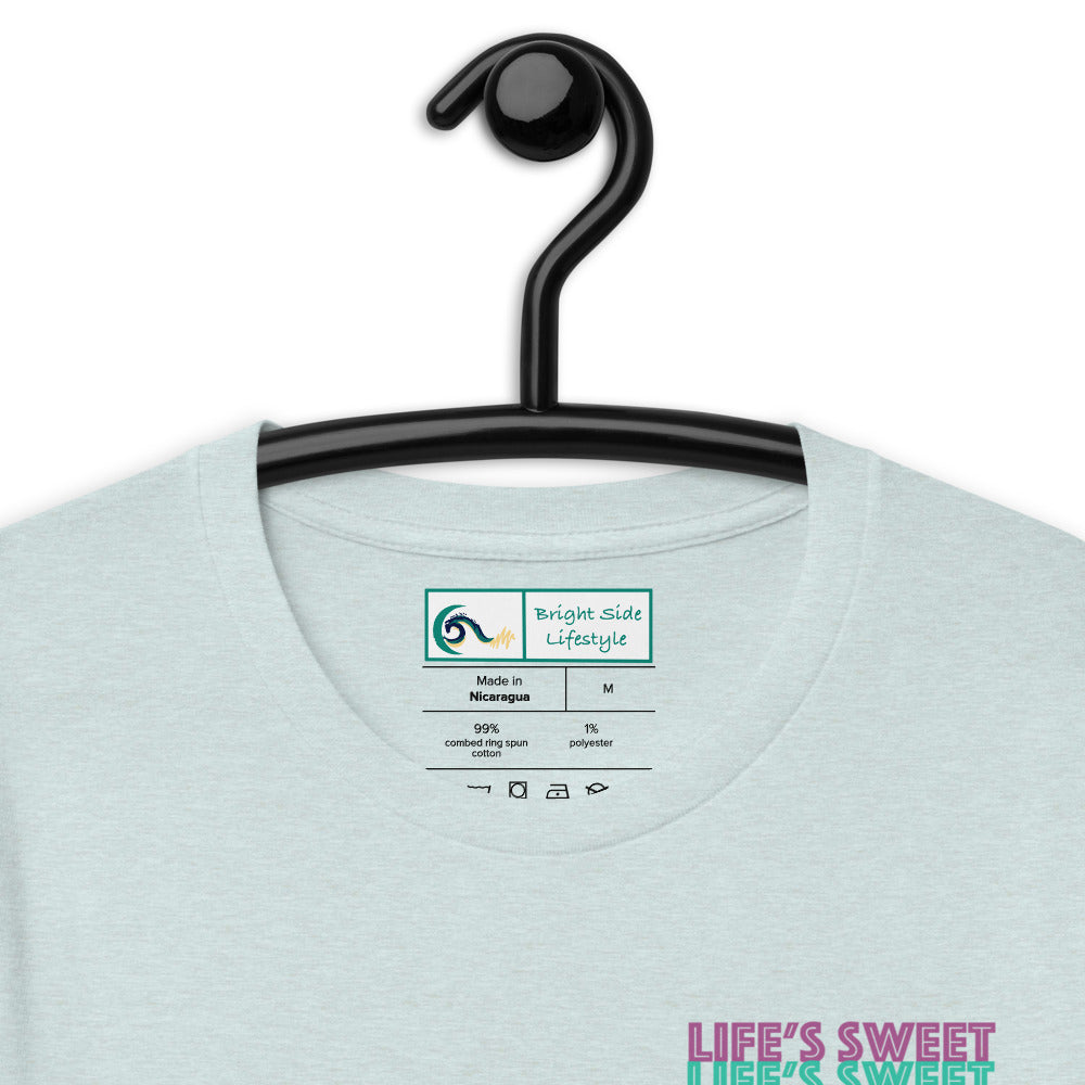 Life's Sweet | Short-sleeve unisex t-shirt