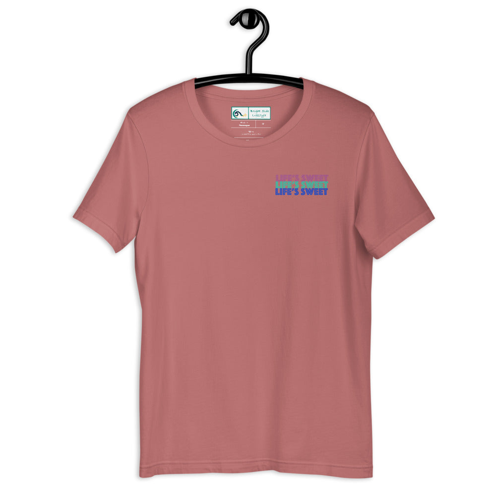 Life's Sweet | Short-sleeve unisex t-shirt