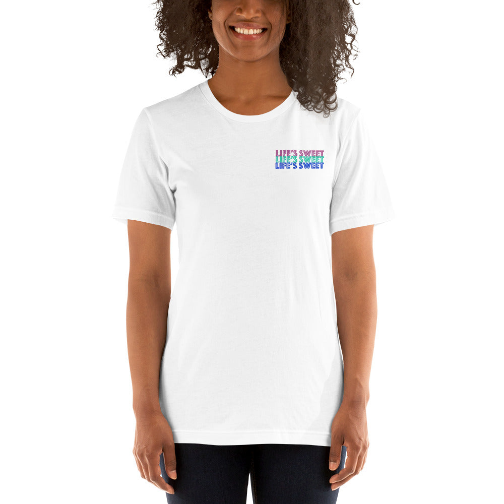 Life's Sweet | Short-sleeve unisex t-shirt