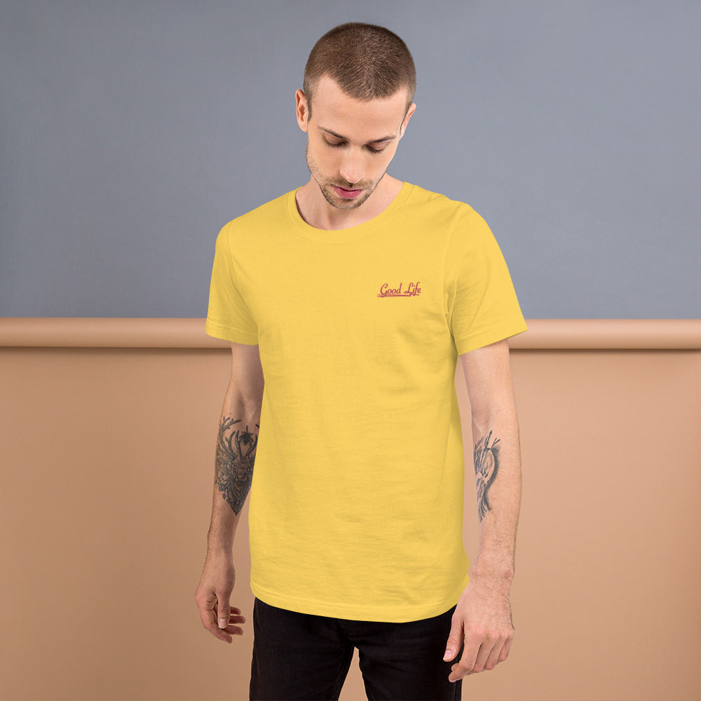 Good Life | Embroidered Unisex T-Shirt